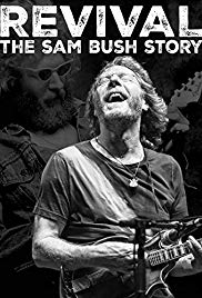 Watch Free Revival: The Sam Bush Story (2015)