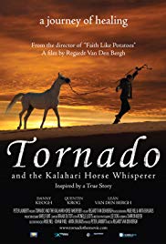 Watch Free Tornado and the Kalahari Horse Whisperer (2009)