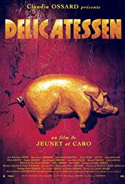 Watch Free Delicatessen (1991)