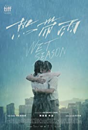 Watch Free Wet Season (2019)