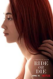 Watch Free Ride or Die (2021)