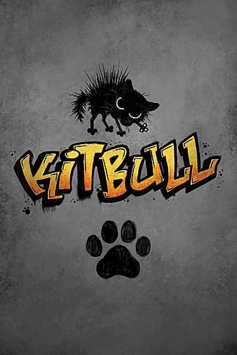 Watch Free Kitbull (2019)