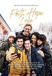 Watch Free Faith.Hope.Love (2021)