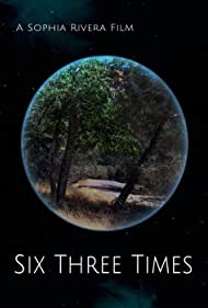 Watch Free Six Three Times (2021)