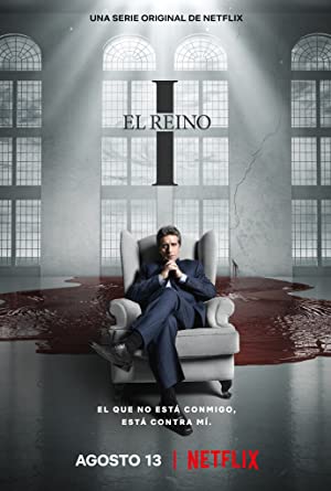 Watch Free El Reino (2021)