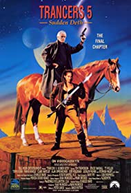 Watch Free Trancers 5 Sudden Deth (1994)