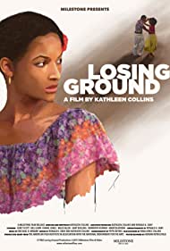 Watch Free Losing Ground (1982)