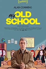 Watch Free My Old School (2022)