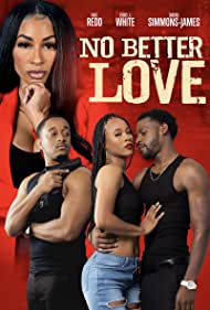 Watch Free No Better Love (2022)