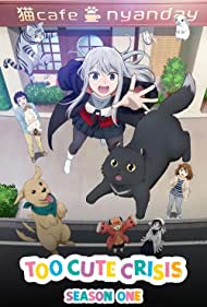 Watch Free Too Cute Crisis (2023-)