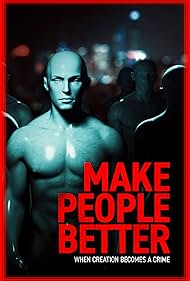 Watch Free Make People Better (2022)