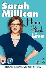 Watch Free Sarah Millican Home Bird Live (2014)