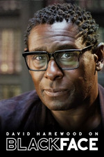 Watch Free David Harewood on Blackface (2023)