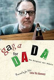 Watch Free Gaga for Dada The Original Art Rebels (2016)