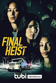 Watch Free Final Heist (2024)