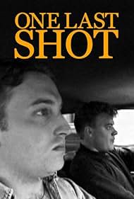 Watch Free One Last Shot (1998)