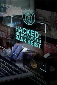 Watch Free Hacked The Bangladesh Bank Heist (2018)