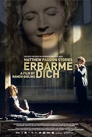 Watch Free Erbarme dich Matthaus Passion Stories (2015)