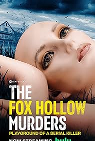 Watch Free The Fox Hollow Murders: Playground of a Serial Killer (2025)