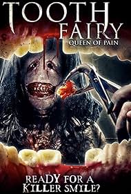 Watch Free Tooth Fairy Queen of Pain (2022)