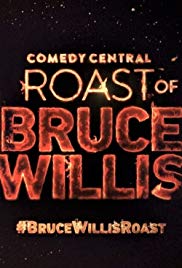 Watch Free Comedy Central Roast of Bruce Willis (2018)