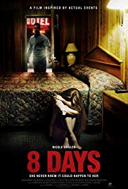 Watch Free 8 Days (2014)