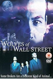 Watch Free Wolves of Wall Street (2002)