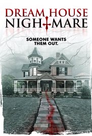 Watch Free Dream House Nightmare (2017)