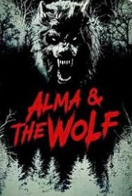 Watch Full Movie :Alma and the Wolf (2025)