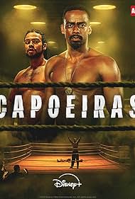 Watch Full Movie :Capoeiras (2025–)