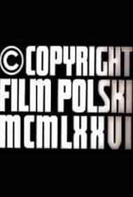 Watch Full Movie :Copyright Film Polski MCMLXXVI (1977)