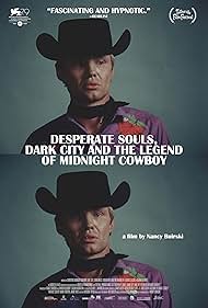 Watch Full Movie :Desperate Souls, Dark City and the Legend of Midnight Cowboy (2022)
