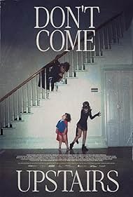 Watch Full Movie :Dont Come Upstairs (2025)