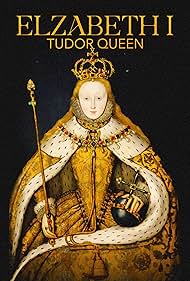 Watch Free Elizabeth I Tudor Queen (2023)