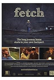 Watch Free Fetch (2011)