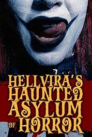 Watch Full Movie :Hellviras Haunted Asylum of Horror (2024)