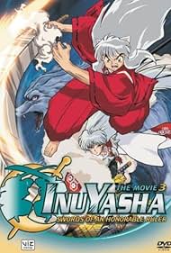 Watch Free InuYasha the Movie 3 Swords of an Honorable Ruler (2003)