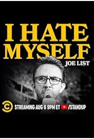 Watch Free Joe List I Hate Myself (2020)