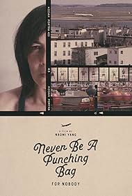 Watch Full Movie :Never Be A Punching Bag for Nobody (2023)