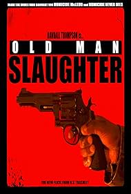 Watch Full Movie :Old Man Slaughter (2024)