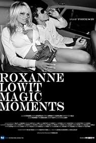 Watch Free Roxanne Lowit Magic Moments (2016)