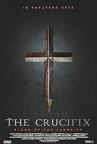Watch Free The Crucifix Blood of the Exorcist (2025)