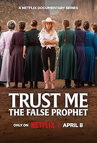 Watch Free Trust Me: The False Prophet (2026)