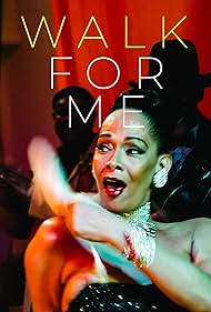 Watch Free Walk for Me (2016)