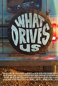 Watch Free What Drives Us (2021)